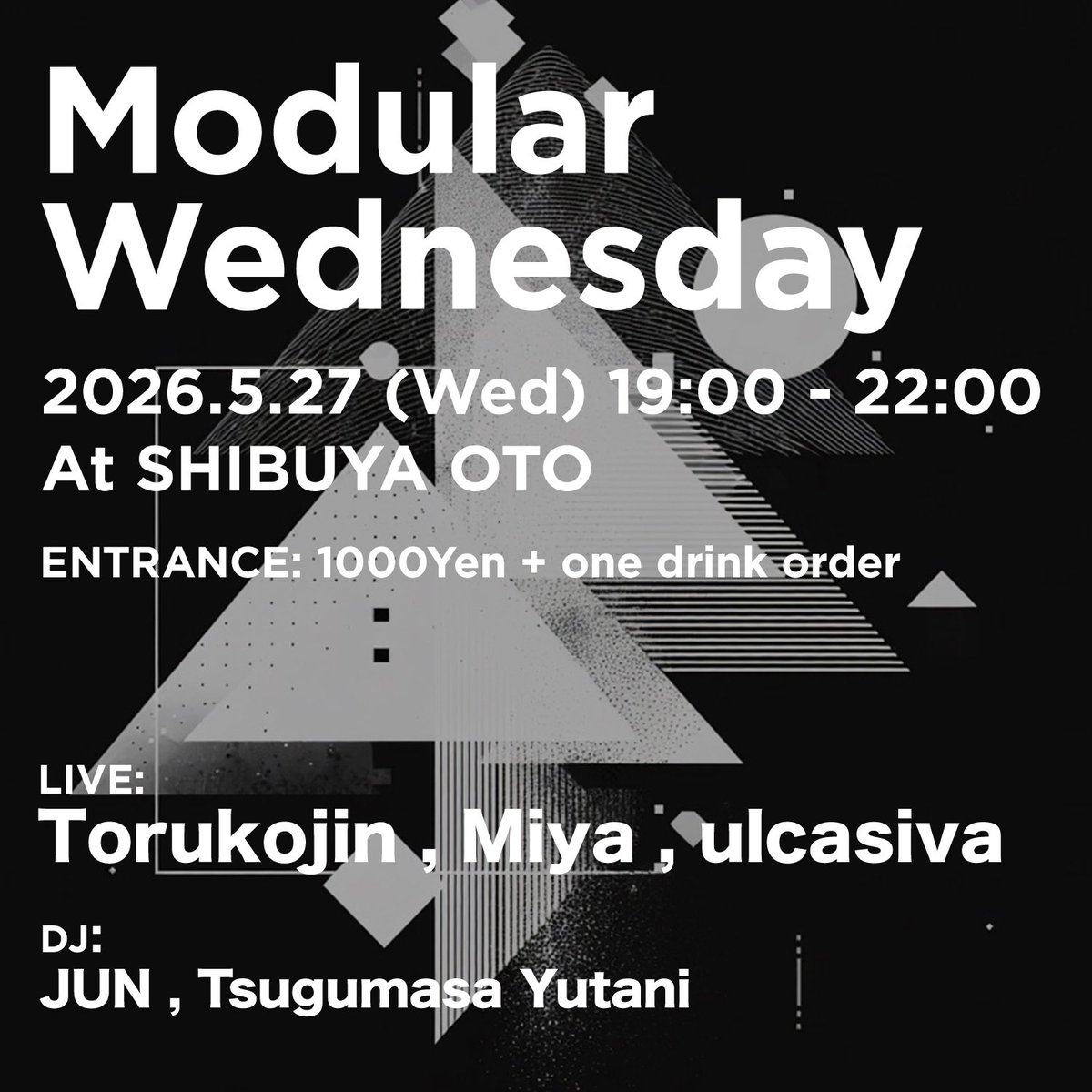 Modular Wednesday — OTO, 5.27（水）