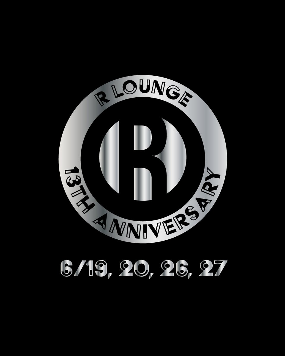 R LOUNGE 13TH ANNIVERSARY DAY1 — R Lounge, JUN 19 (FRI)