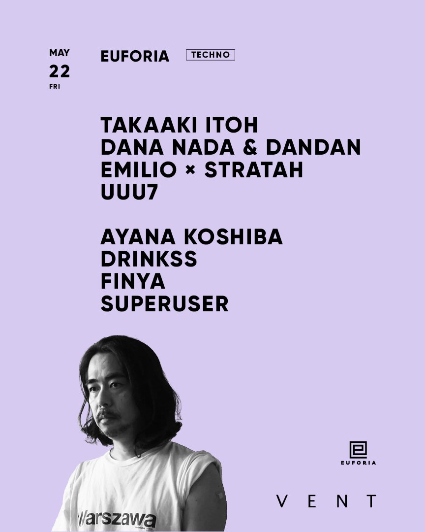 Euforia — VENT, MAY 22 (FRI)