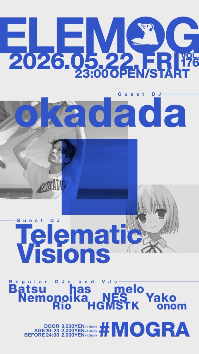 elemog vol.176 — MOGRA, 5.22（金）