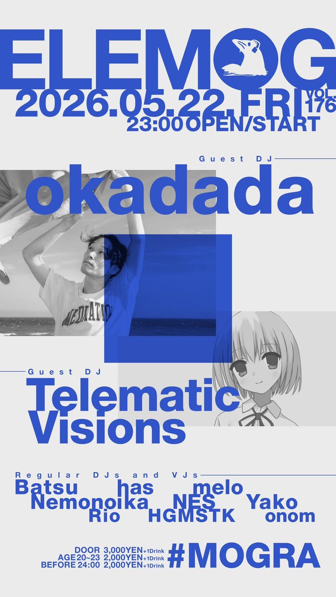 elemog vol.176 — MOGRA, 5.22（金）