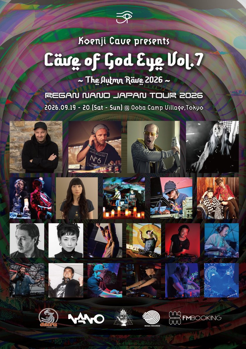 Cave of God Eye Vol.7 — Koenji Cave, 9.19（土）