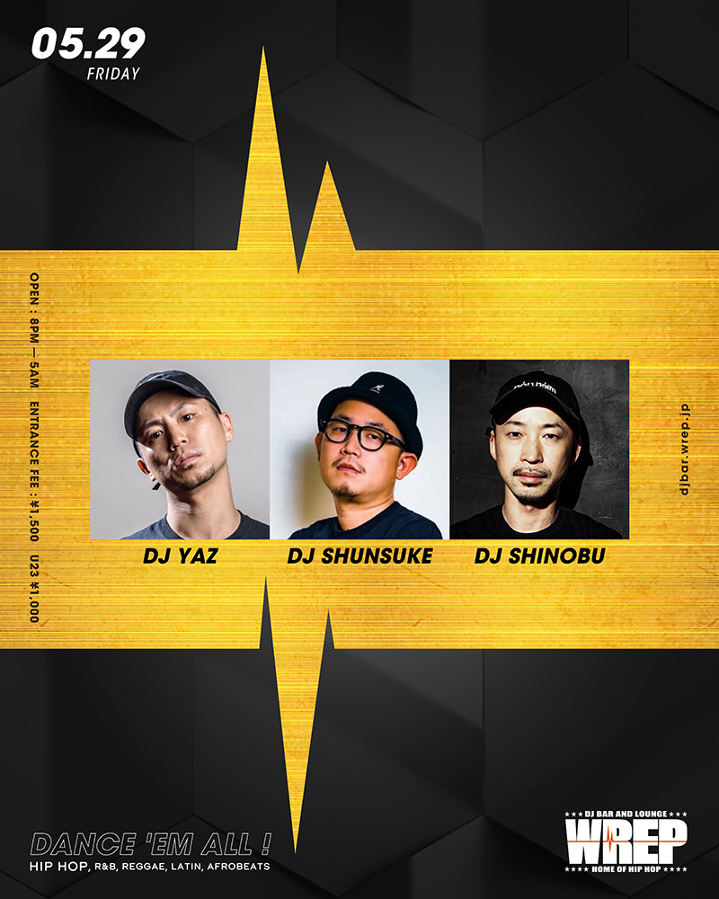 WREP 5th FRIDAY — DJ Bar & Lounge WREP, 5.29（金）