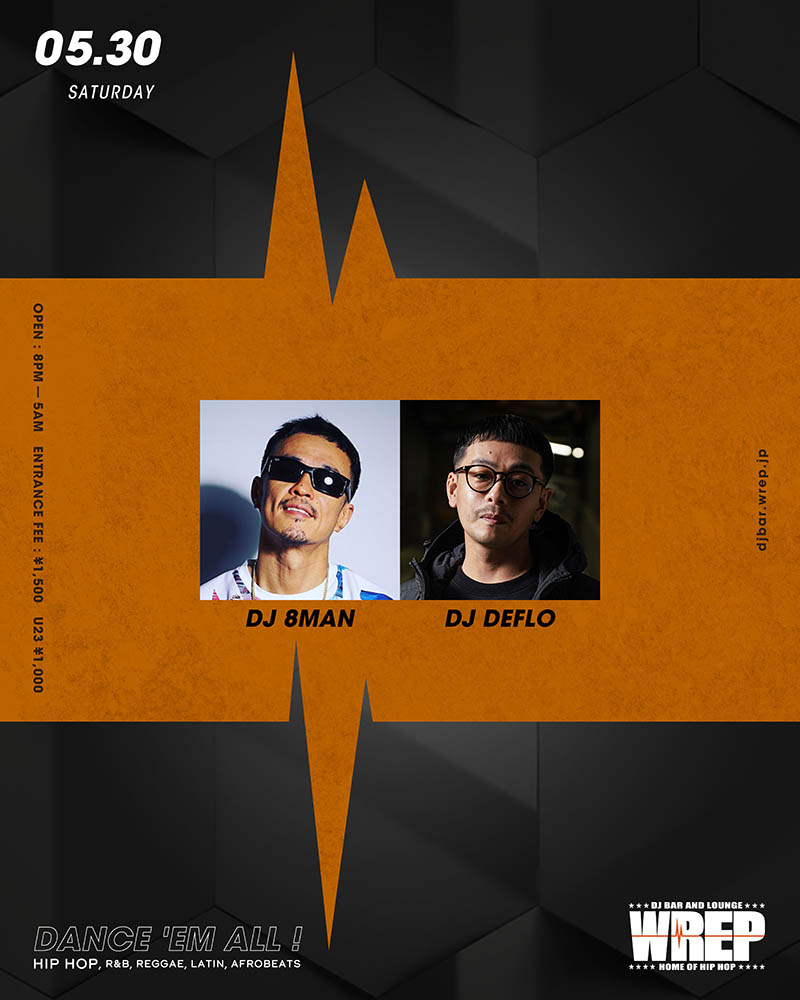 WREP 5th SATURDAY — DJ Bar & Lounge WREP, 5.30（土）
