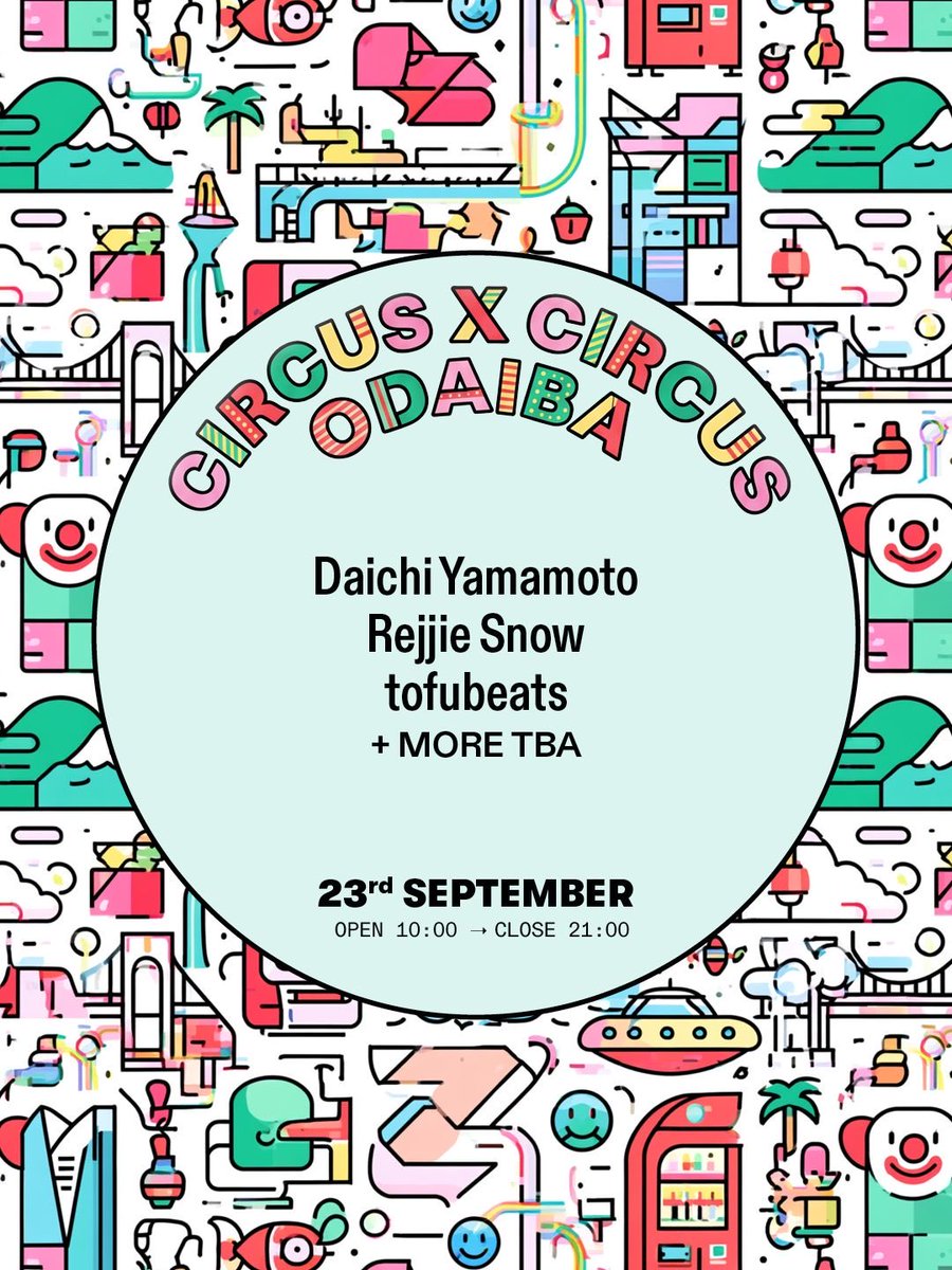 CIRCUS × CIRCUS ODAIBA flyer