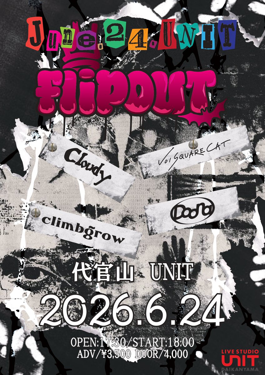 FliP OuT vol.1 — Daikanyama UNIT, JUN 24 (WED)