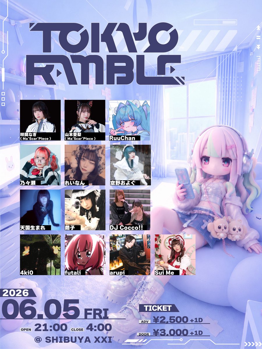 TOKYO RAMBLE Vol.4 — SHIBUYA XXI, 6.05（金）