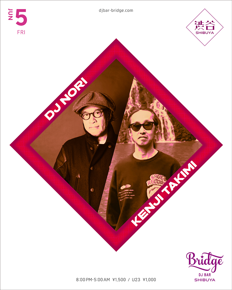 DJ NORI & KENJI TAKIMI flyer
