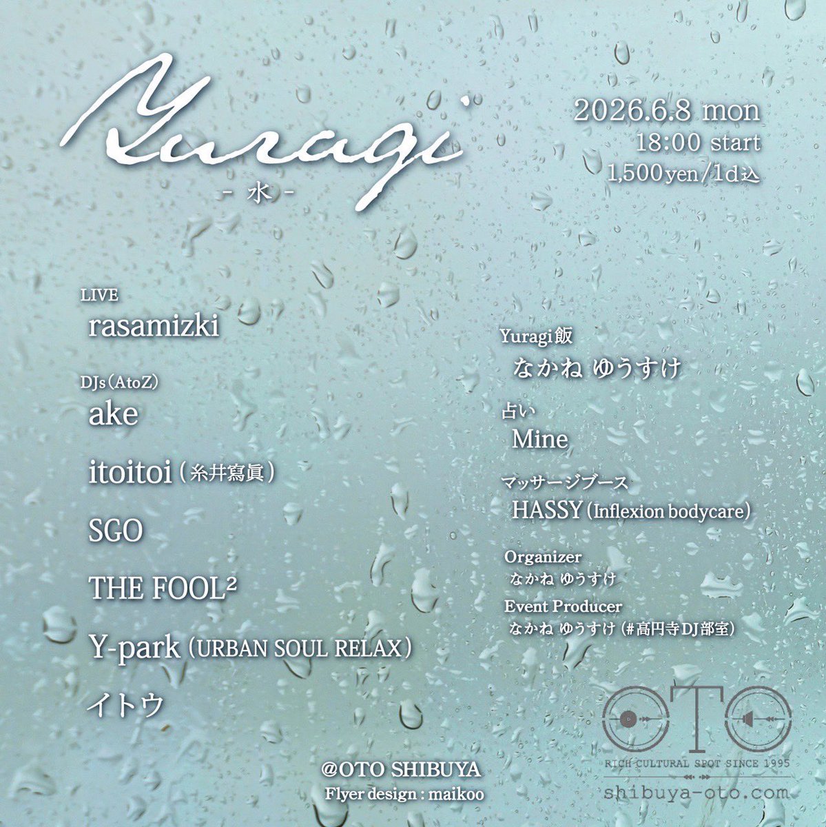 Yuragi 「水」 — OTO, 6.08（月）