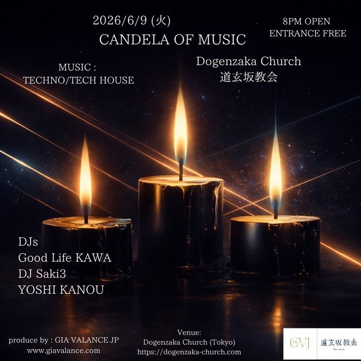 CANDELA OF MUSIC — 道玄坂教会, 6.09（火）