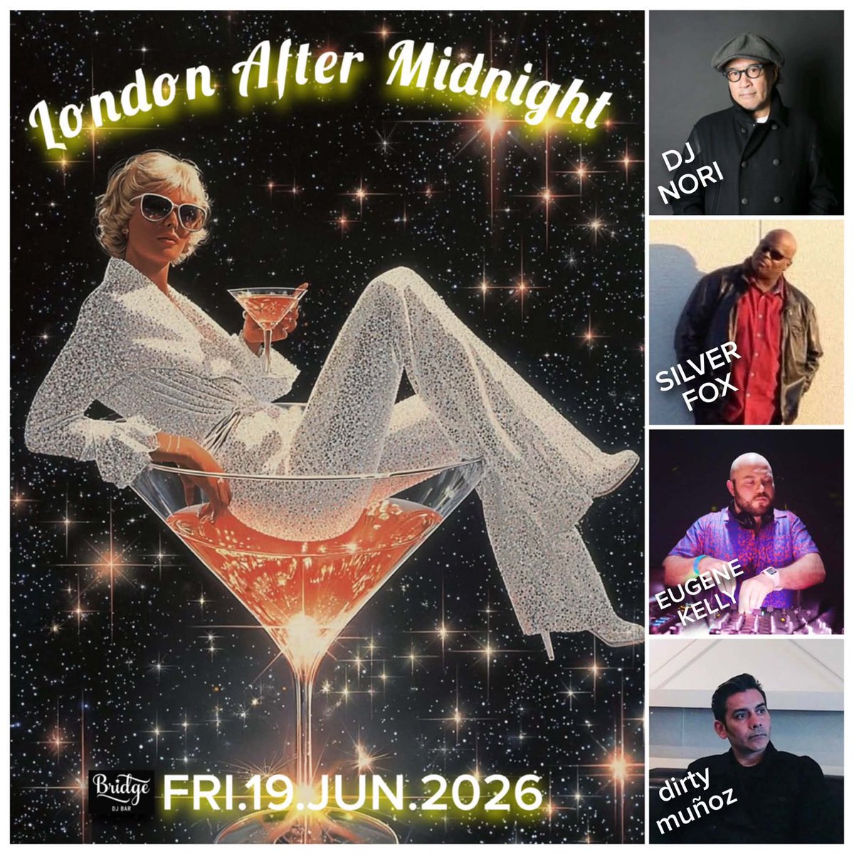 LONDON AFTER MIDNIGHT feat. DJ NORI — バーブリッジ渋谷, 6.19（金）