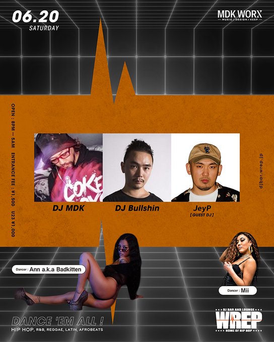 WREP 3rd FRIDAY — DJ Bar & Lounge WREP, 6.19（金）