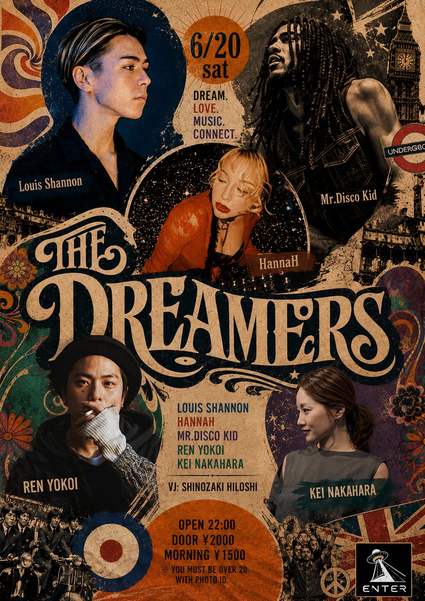 The Dreamers EP34 — ENTER, 6.20（土）