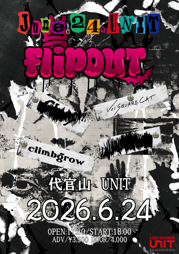  — 代官山UNIT, 6.24（水）