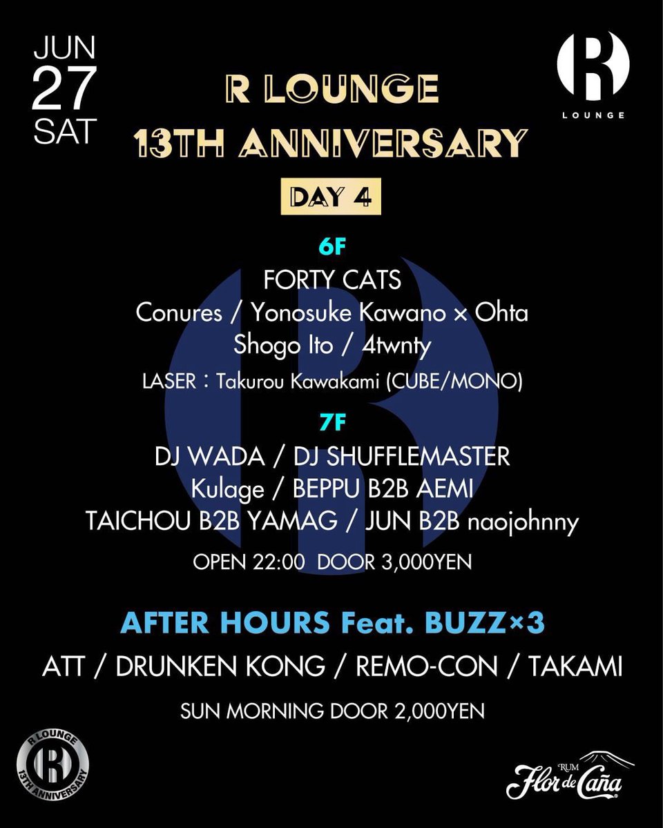 R LOUNGE 13TH ANNIVERSARY -DAY4- — R Lounge, 6.27（土）