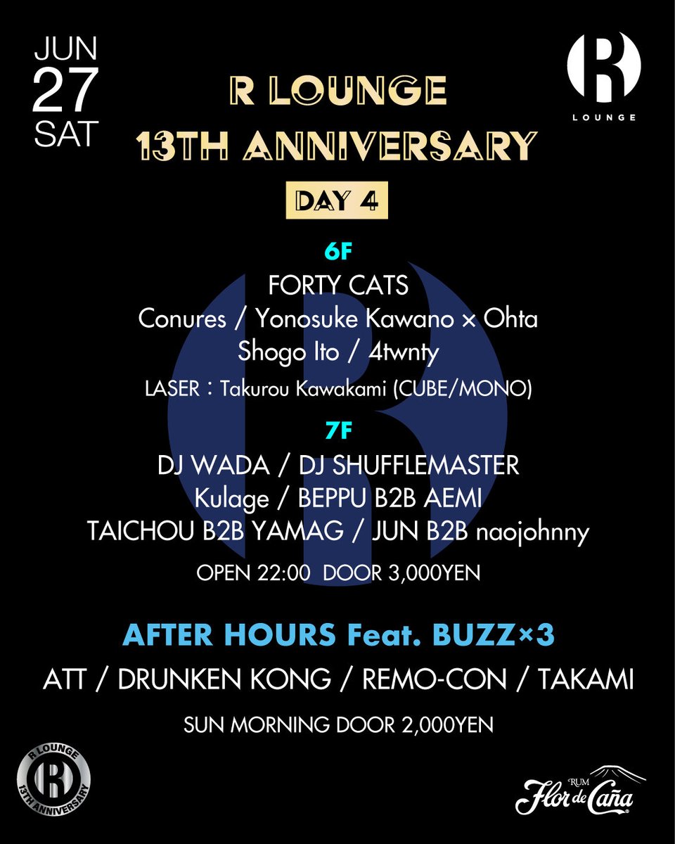 R LOUNGE 13TH ANNIVERSARY -DAY4- — R Lounge, 6.27（土）