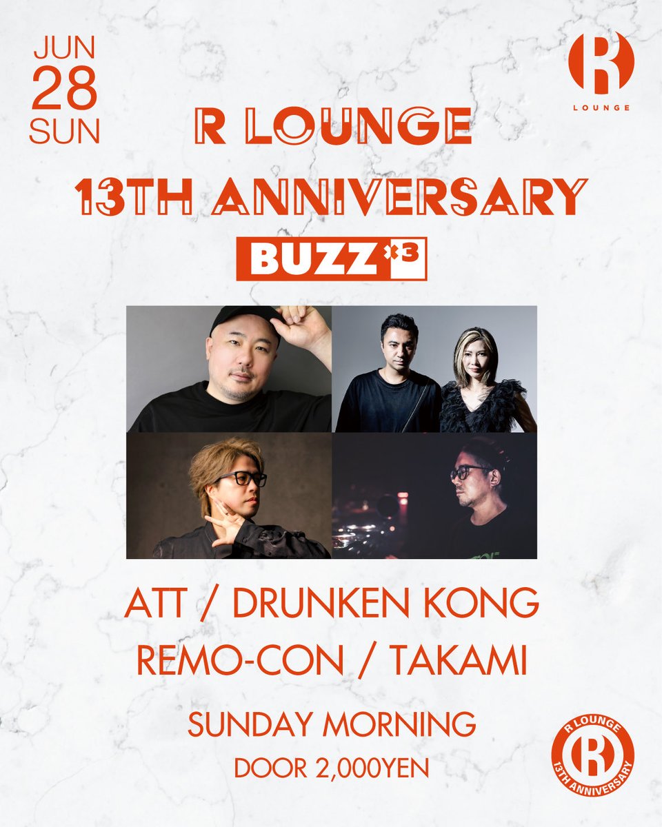 R LOUNGE 13TH ANNIVERSARY -DAY4- — R Lounge, 6.27（土）