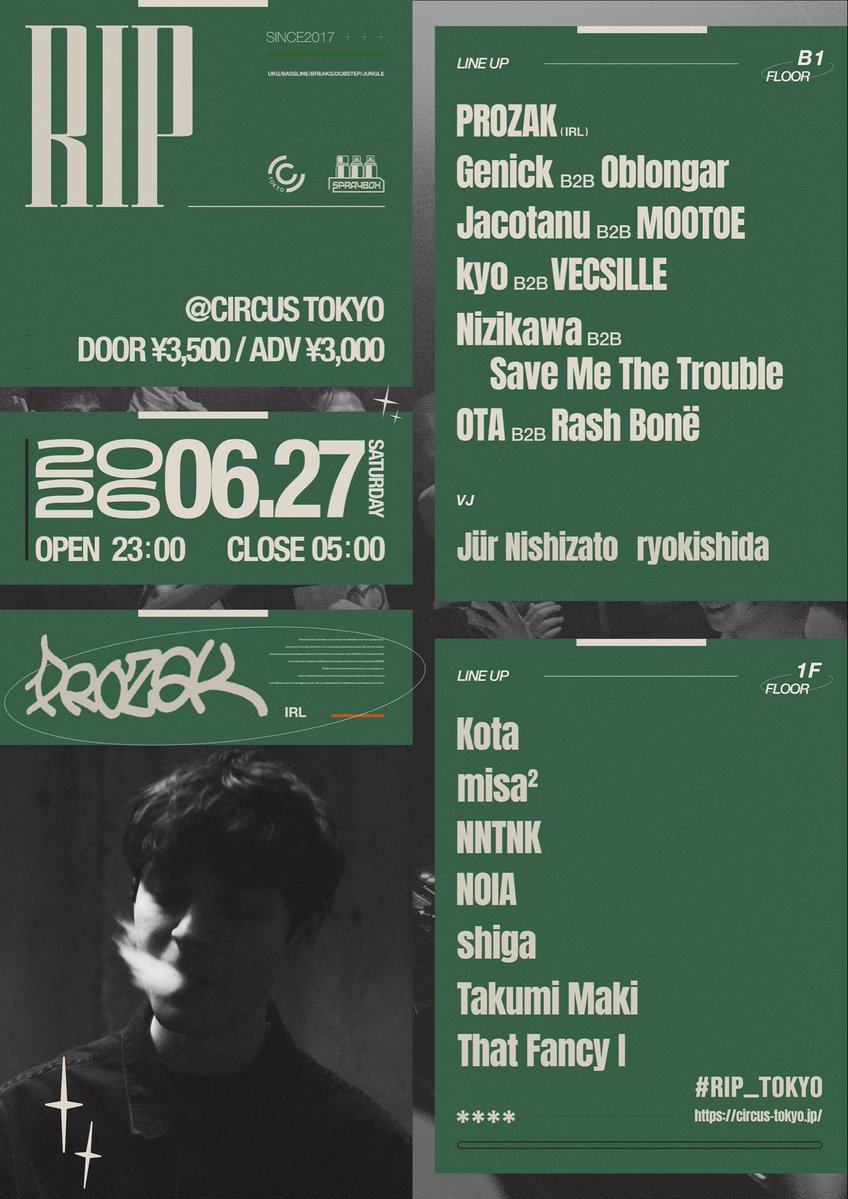 RIP with Prozak — Circus Tokyo, 6.27（土）