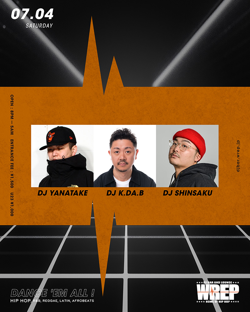 WREP 1st SATURDAY — DJ Bar & Lounge WREP, 7.04（土）