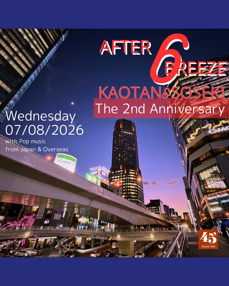 AFTER 6 BREEZE — music bar 45, 7.08（水）