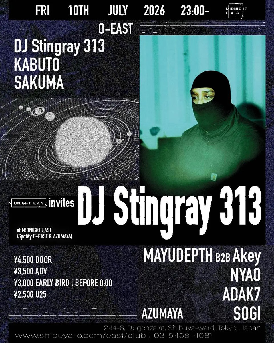 MIDNIGHT EAST invites DJ Stingray 313 — DJ Bar 東間屋, 7.10（金）