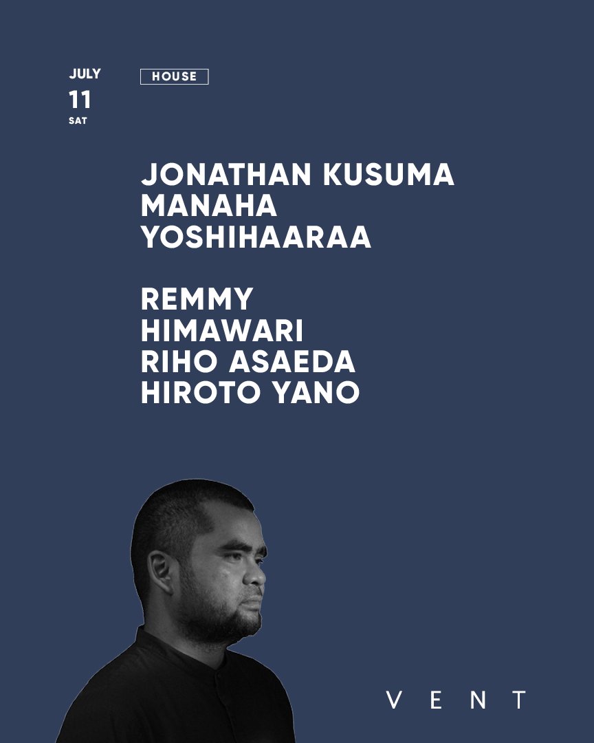 JONATHAN KUSUMA — VENT, 7.11（土）