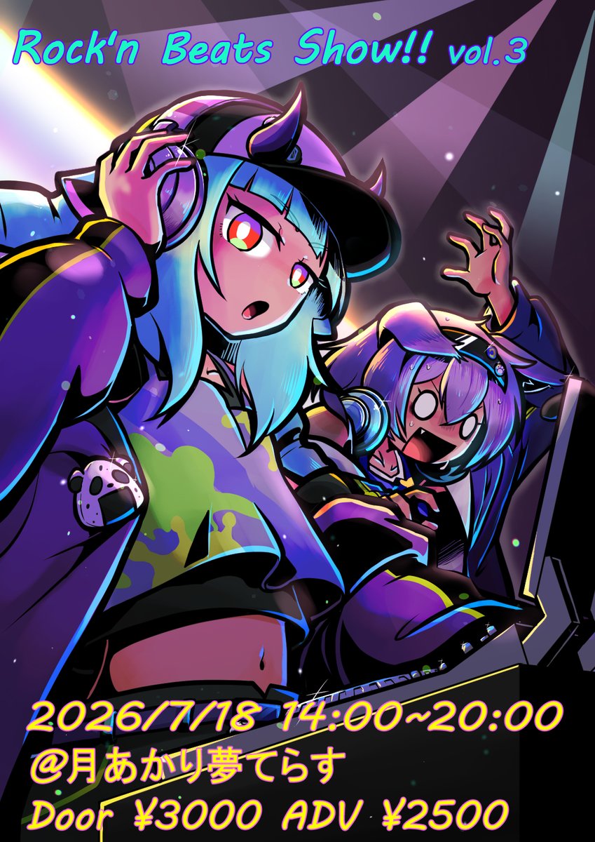 Rock'nBeatsShow!! vol.3 — 月あかり夢てらす, 7.18（土）