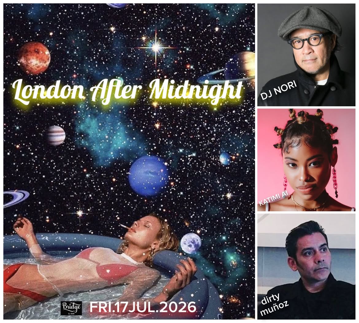 LONDON AFTER MIDNIGHT feat. DJ NORI flyer