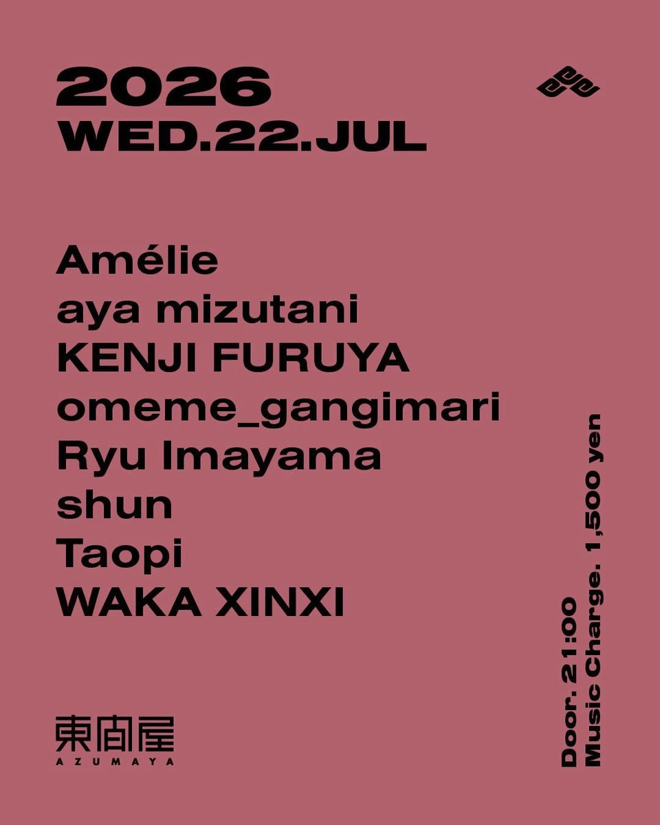 7.22 Wed at 東間屋 flyer