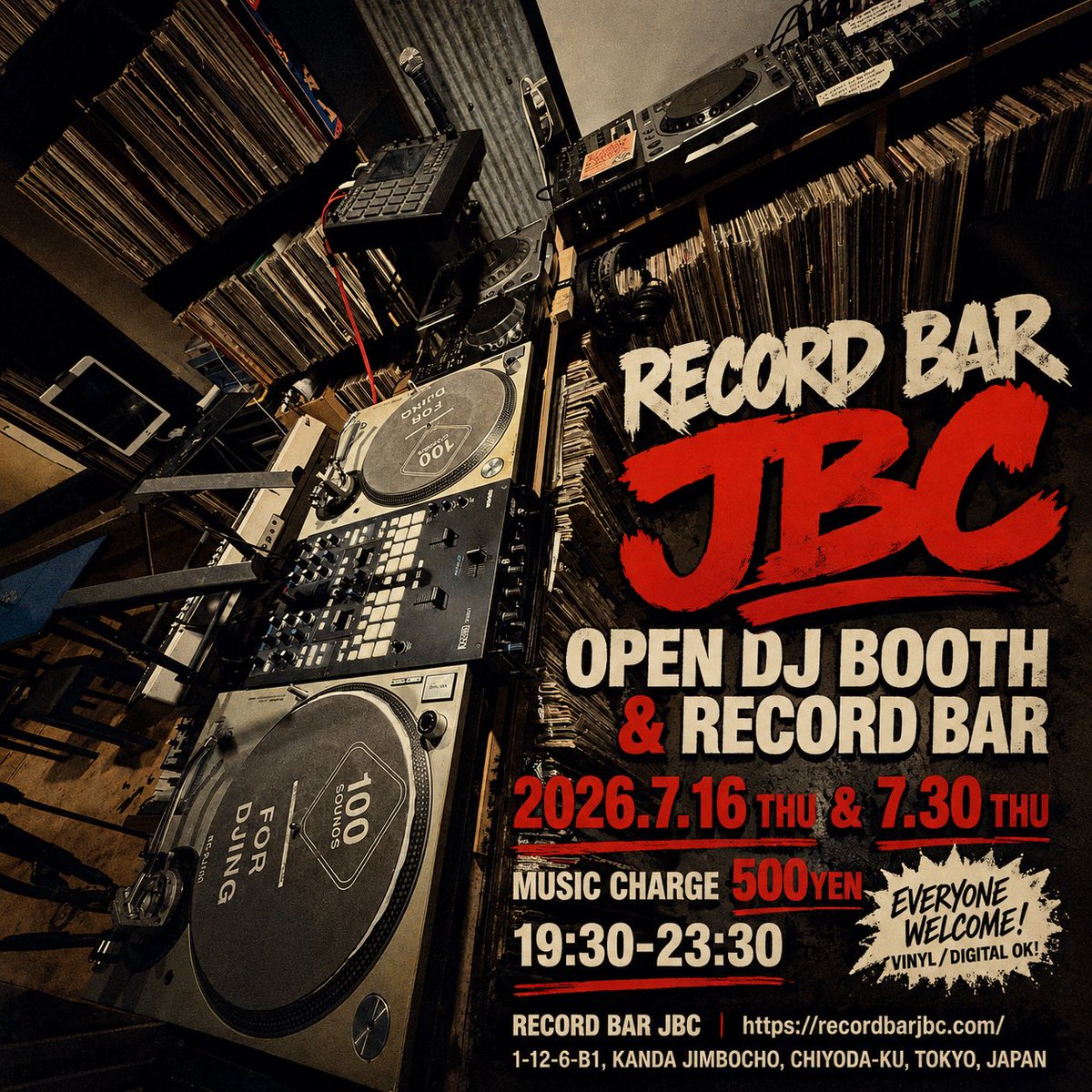 OPEN DJ BOOTH & RECORD BAR — RECORD BAR JBC, 7.16（木）