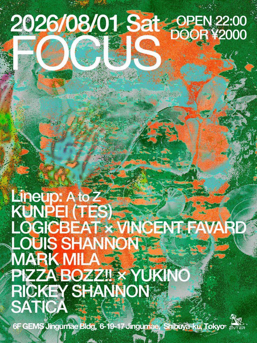 FOCUS — ENTER, 8.01（土）