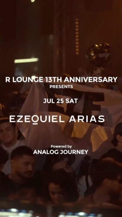 R LOUNGE 13TH ANNIVERSARY PRESENTS Ezequiel Arias flyer