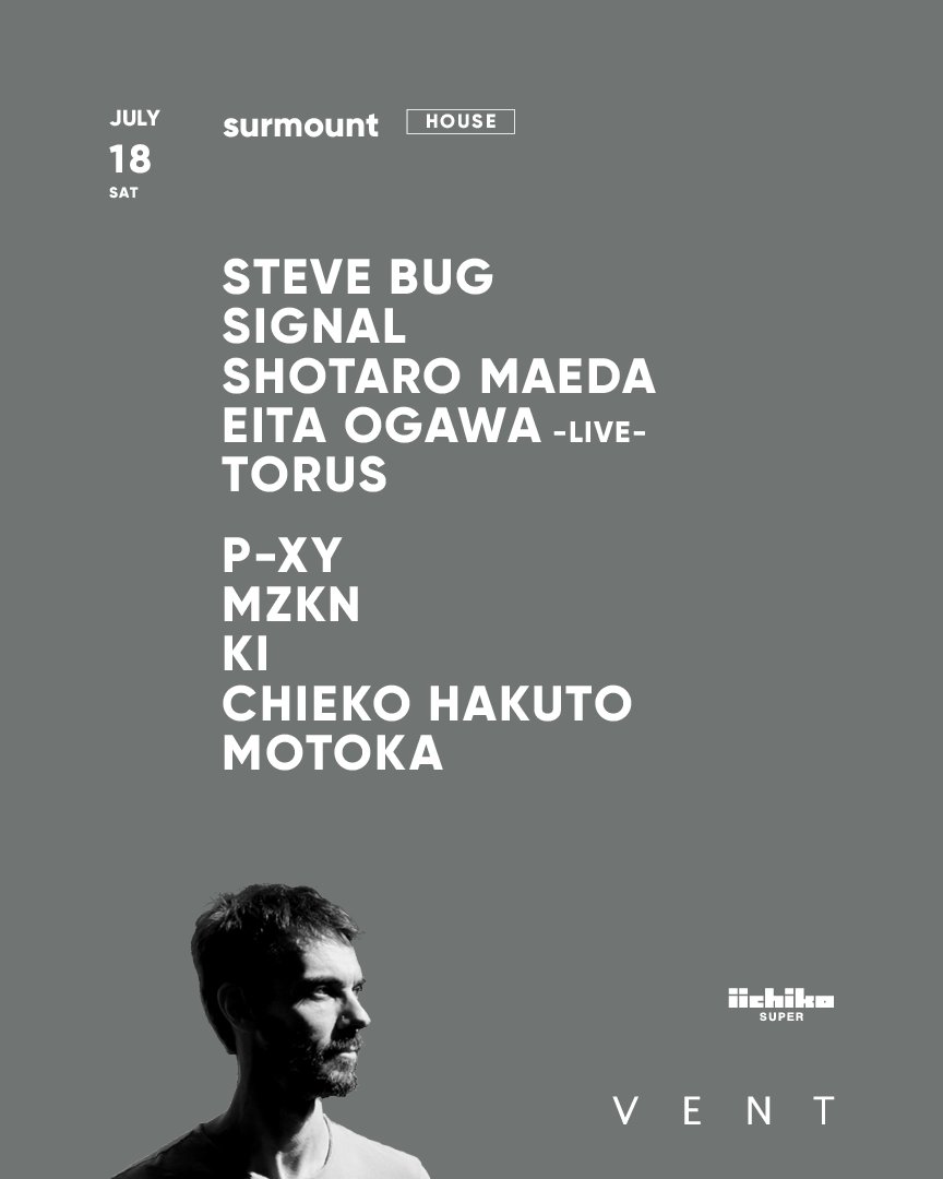 surmount — VENT, 7.18（土）