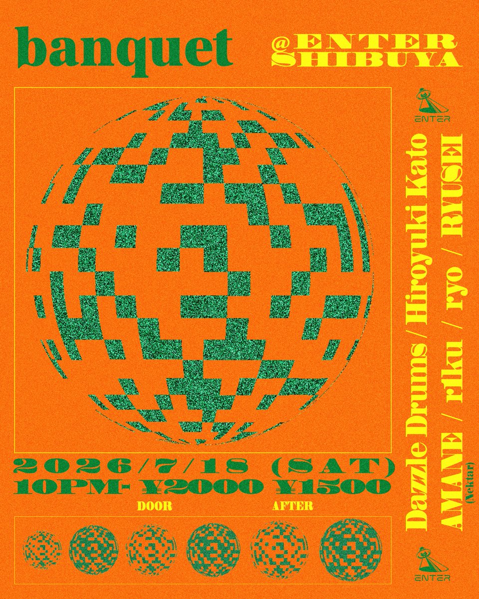 banquet — ENTER, 7.18（土）