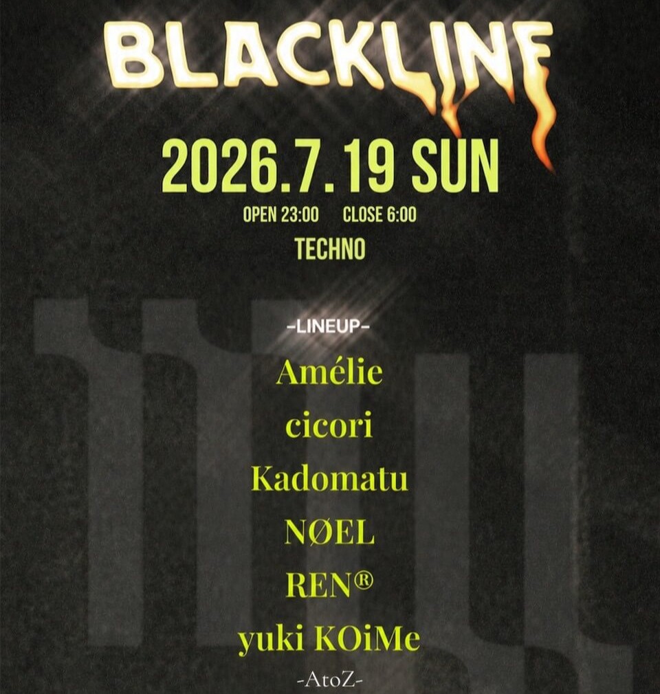 BLACKLINE — BRAND SHIBUYA, 7.19（日）