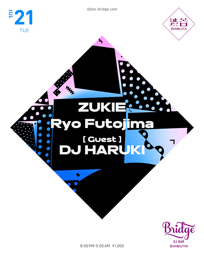  — バーブリッジ渋谷, 7.21（火）