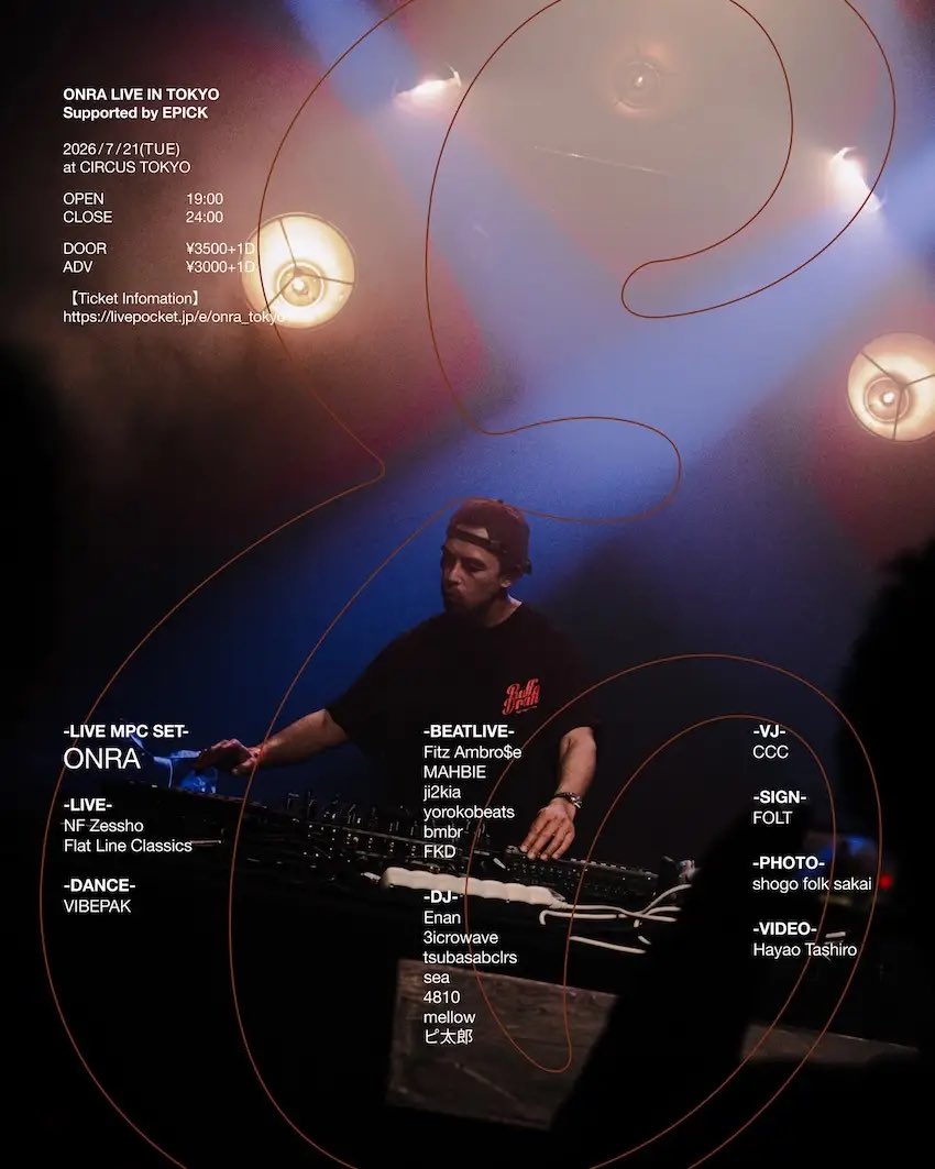 ONRA — Circus Tokyo, 7.21（火）