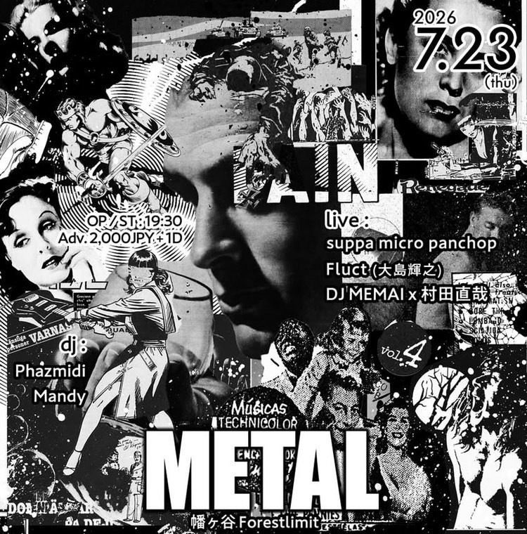 ""METAL"" vol.4 — FORESTLIMIT, 7.23（木）