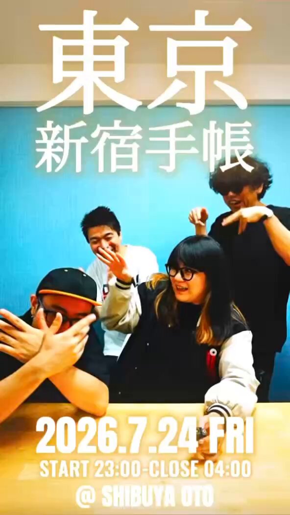 J's GROOVE vol.24 / 東京新宿手帳 — OTO, 7.24（金）