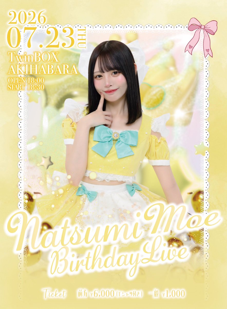 夏未もえ生誕祭2026 — TwinBox AKIHABARA, 7.23（木）