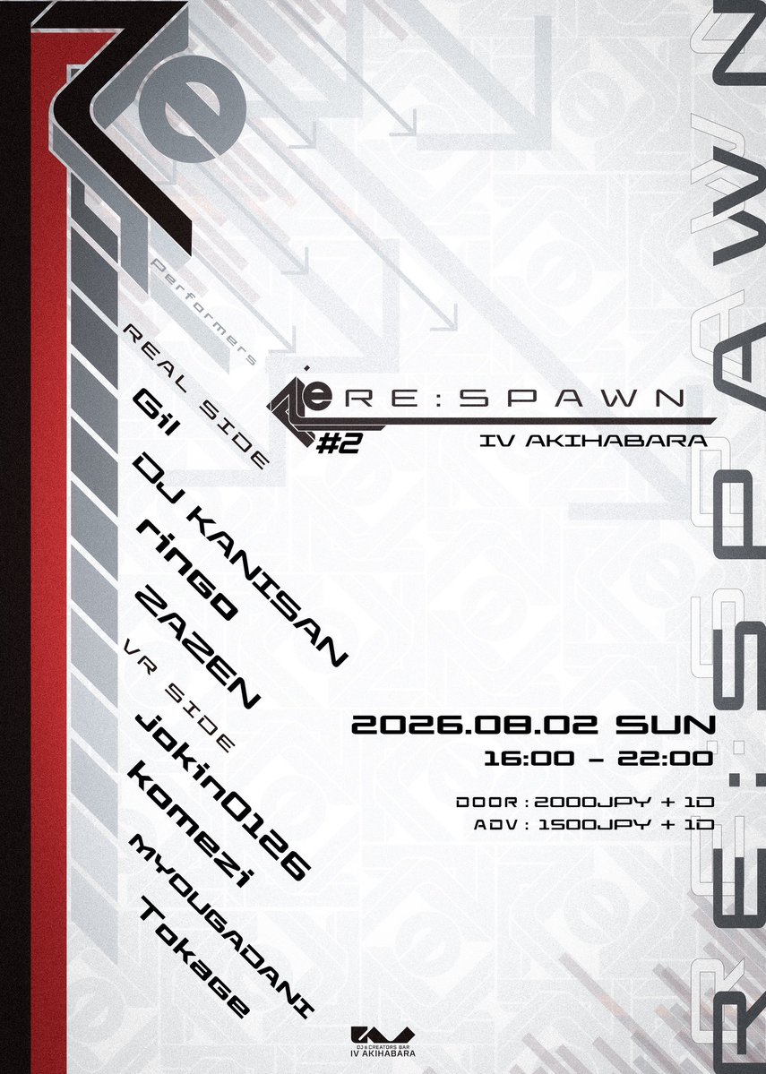 Respawn Vol.2 — IV AKIHABARA, 8.02（日）