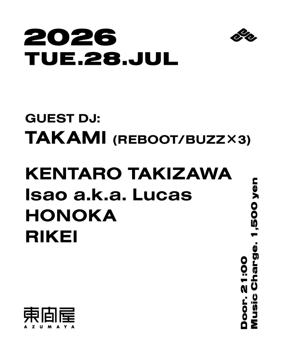TAKAMI Guest Night — DJ Bar 東間屋, 7.28（火）