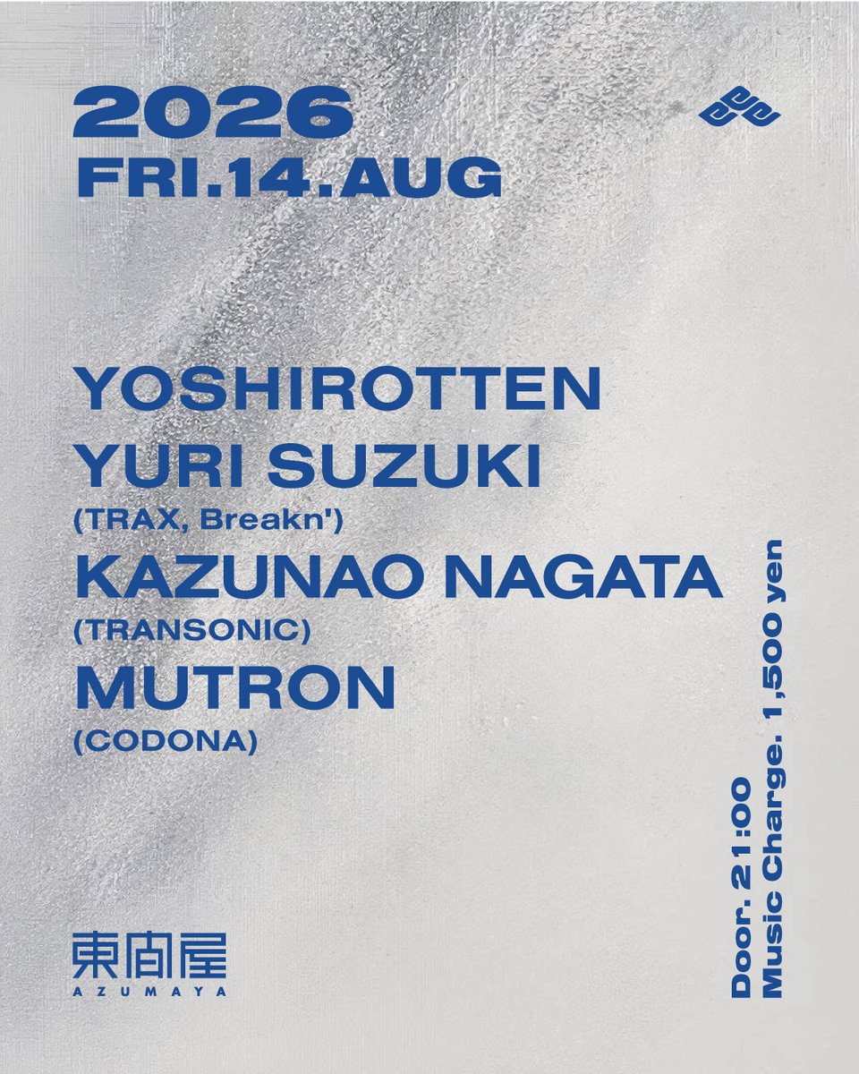 YOSHIROTTEN / YURI SUZUKI / KAZUNAO NAGATA / MUTRON — DJ Bar 東間屋, 8.14（金）