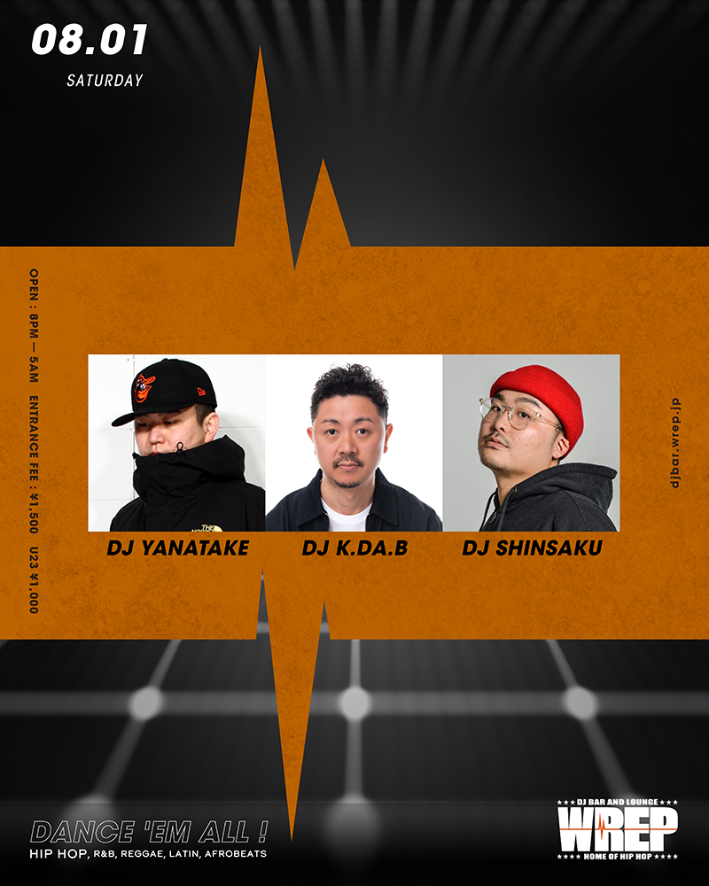 WREP 1st SATURDAY — DJ Bar & Lounge WREP, 8.01（土）