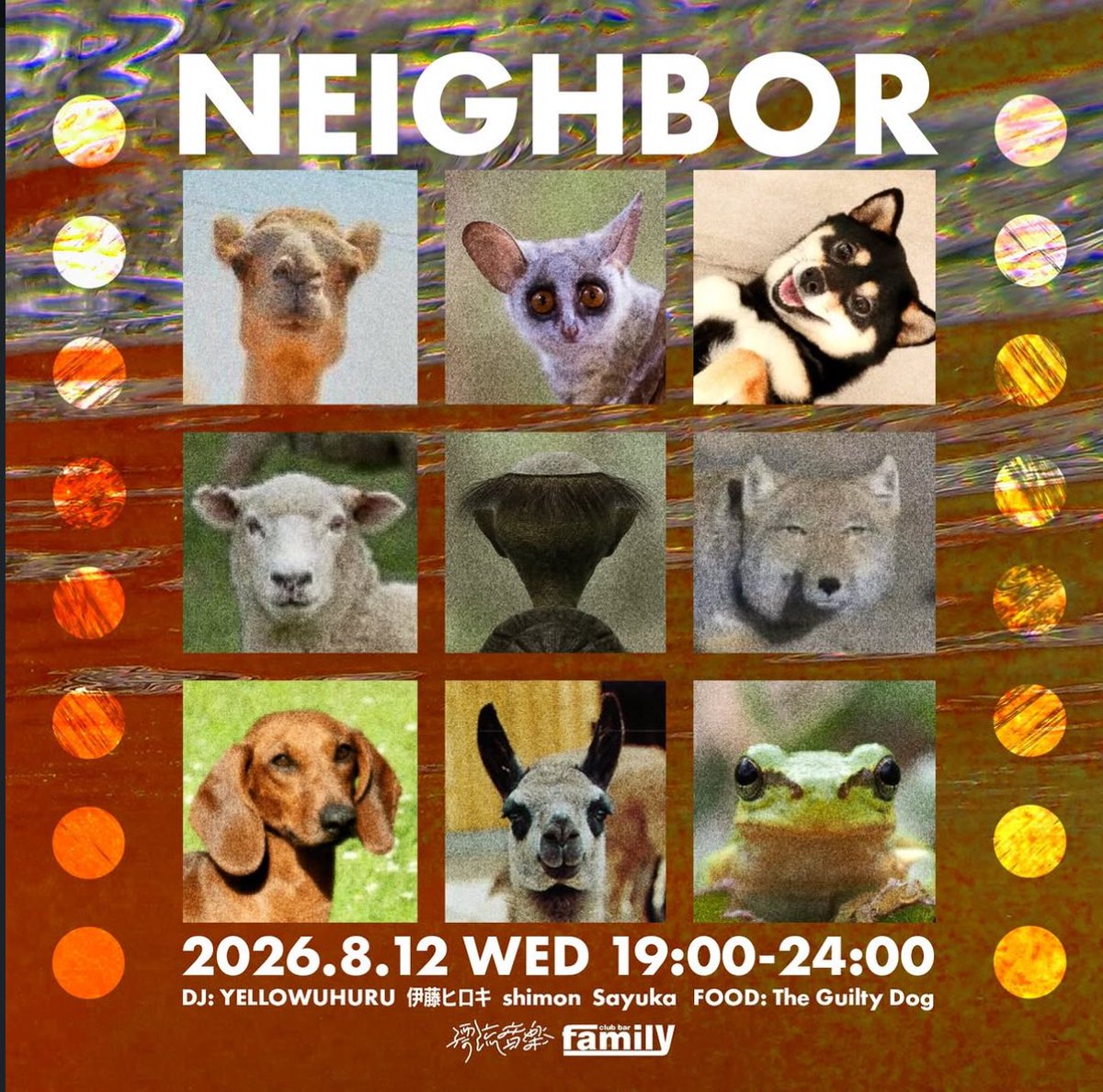 NEIGHBOR — club bar FAMILY, 8.12（水）