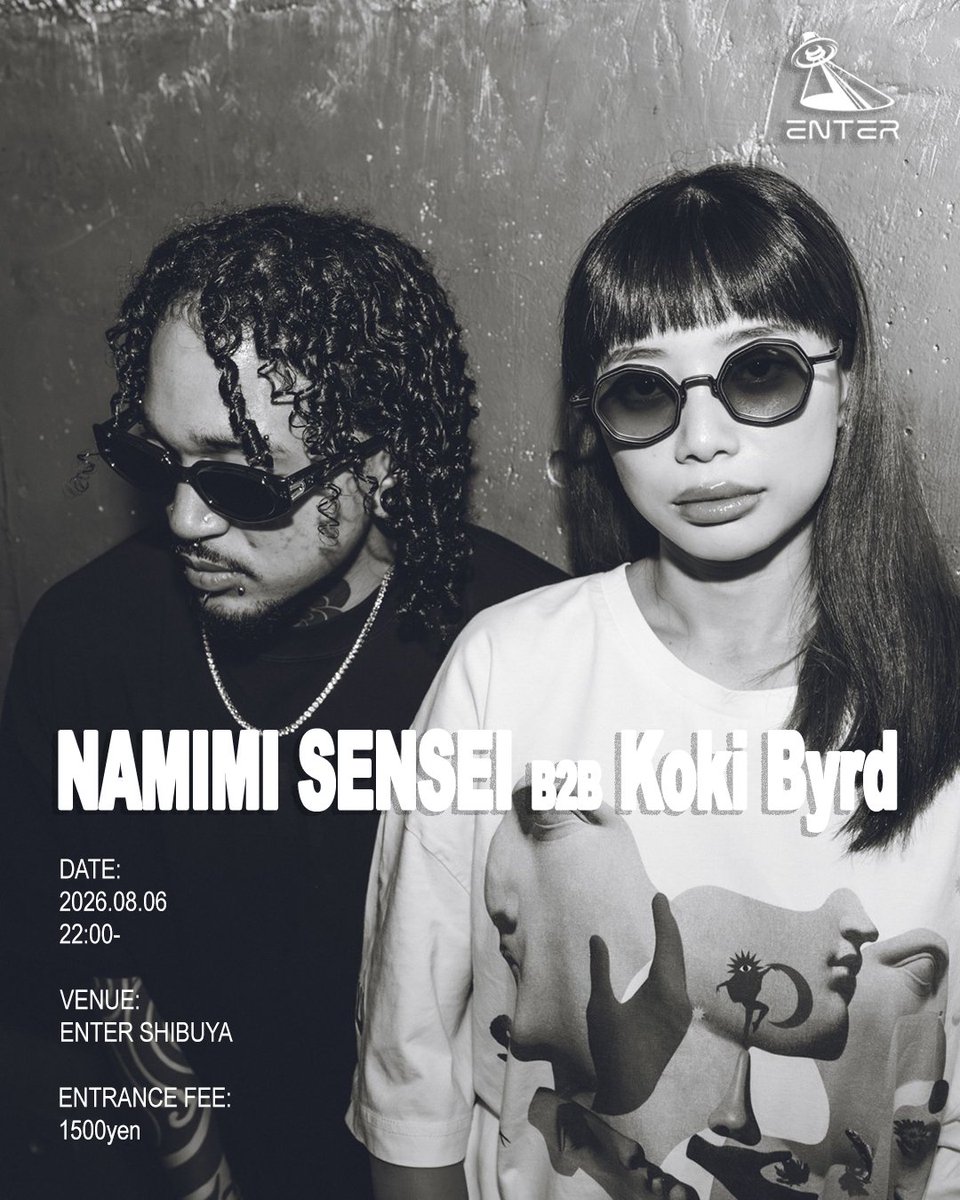 NAMIMI SENSEI B2B Koki Byrd — ENTER, 8.06（木）