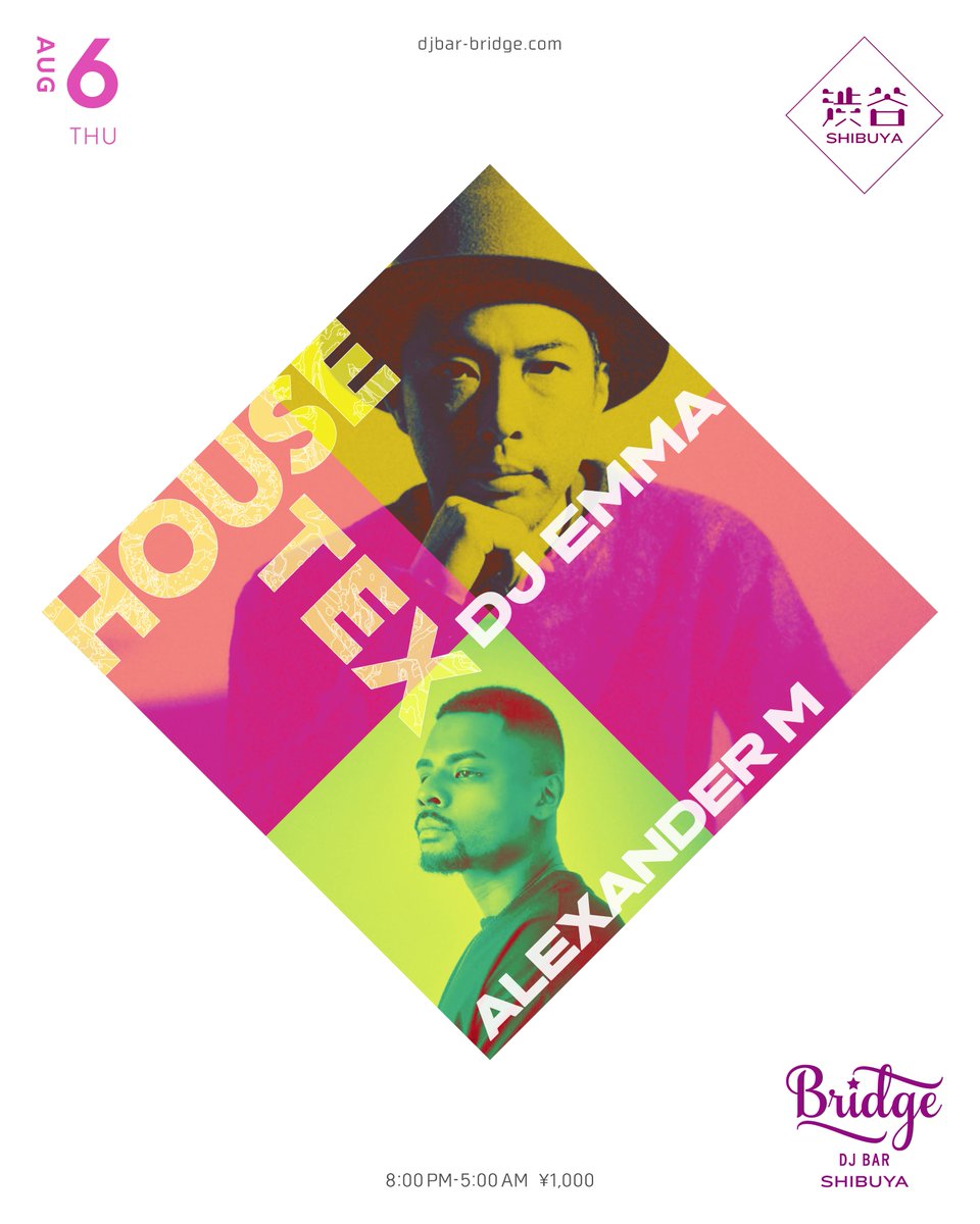 HOUSE-TEX — バーブリッジ渋谷, 8.06（木）