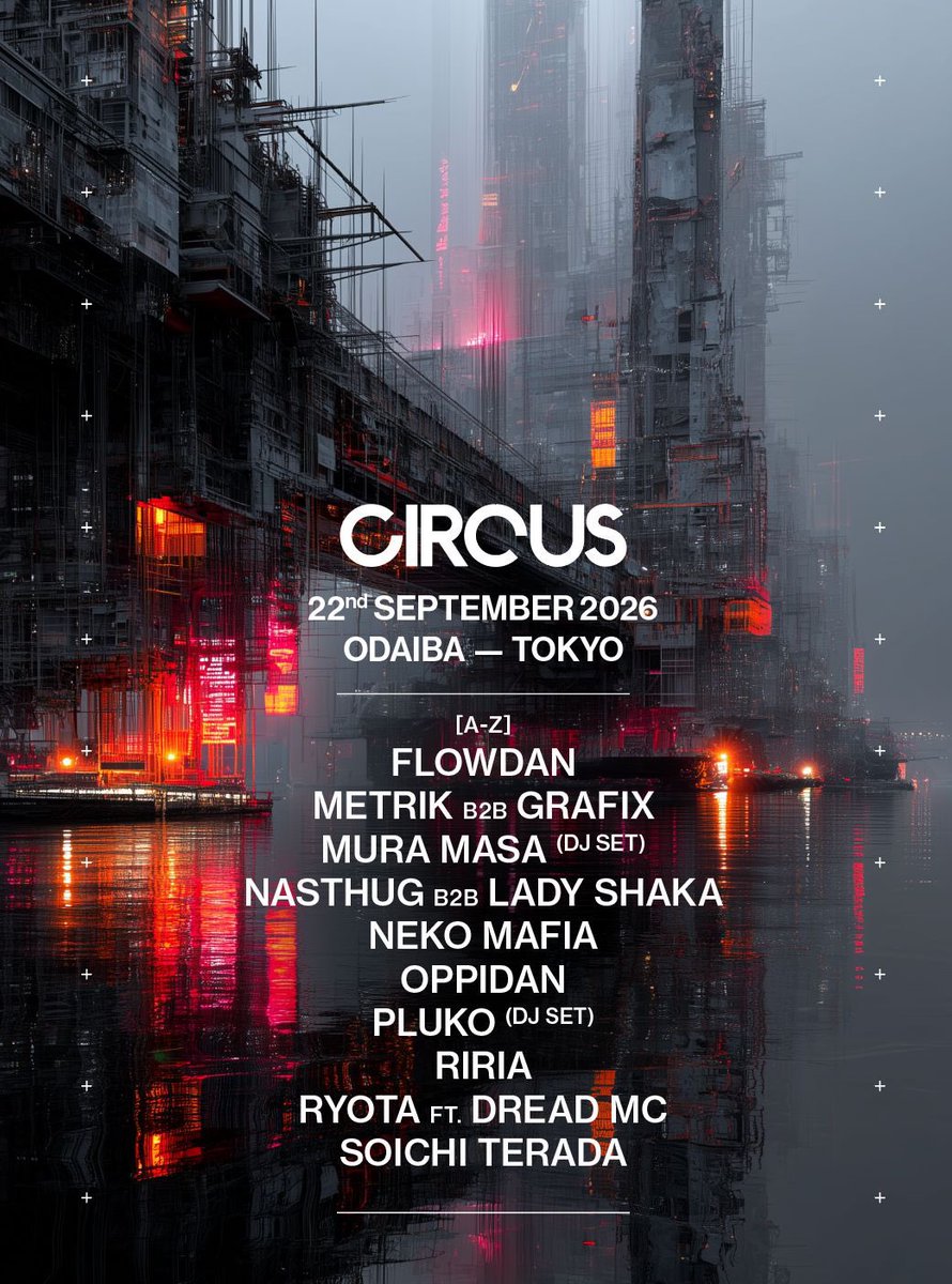 CIRCUS — Circus Tokyo, 9.22（火）