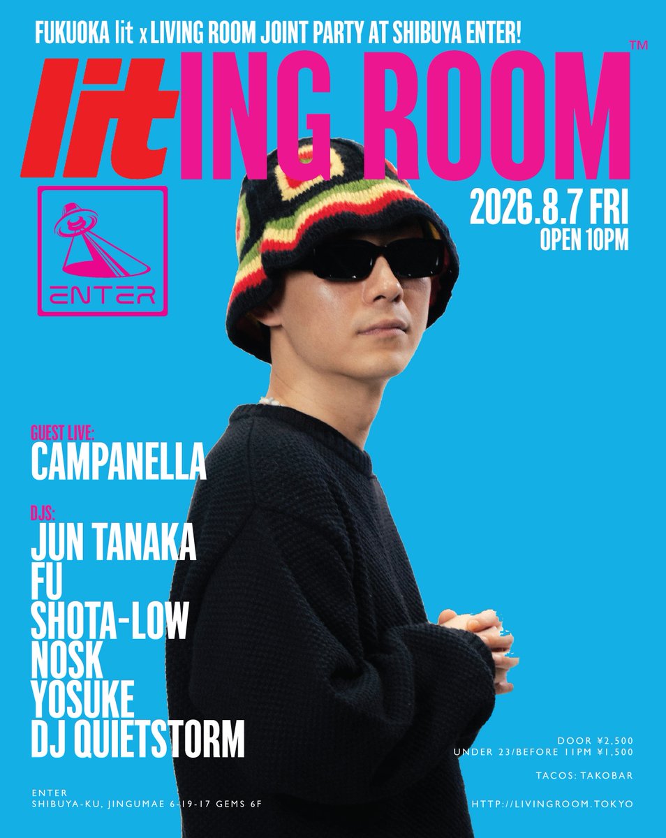 lit in Tokyo — ENTER, 8.07（金）