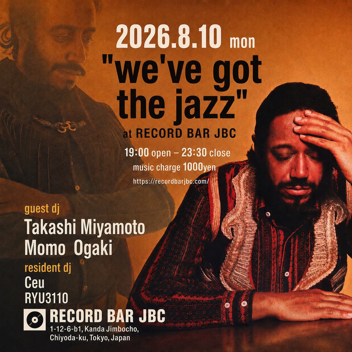 we've got the jazz — RECORD BAR JBC, 8.10（月）